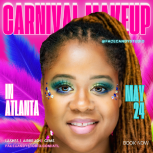 ATLANTA CARNIVAL 2025 300x300 - Atlanta Carnival Makeup