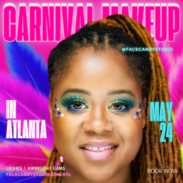 ATLANTA CARNIVAL MAKEUP 2025