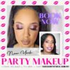 NEW YORK PARTY MAKEUP